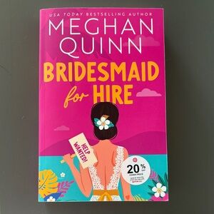 Bridesmaid for Hire Book by Meghan Quinn